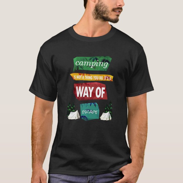 Happy Camping Cool Fun Camp Camper Sprichwort T-Shirt (Vorderseite)