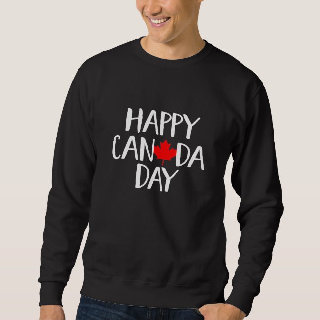 Happy Canada Day Canadian Pride Maple Leaf Sweatshirt (Vorderseite)