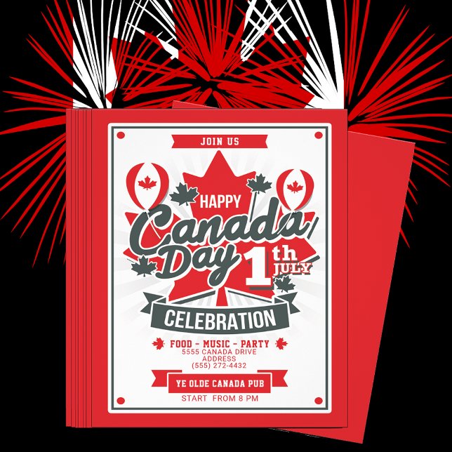 Happy Canada Day Celebration 1. Juli Party Einladu Flyer (Canada Day (formerly Dominion Day), is a federal statutory holiday. July 1, 1867 Canada's birthday.)