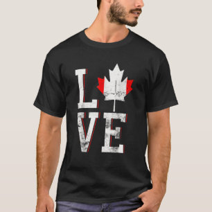 Happy Canada Day I Liebe Canada Maple Leaf Flag T-Shirt