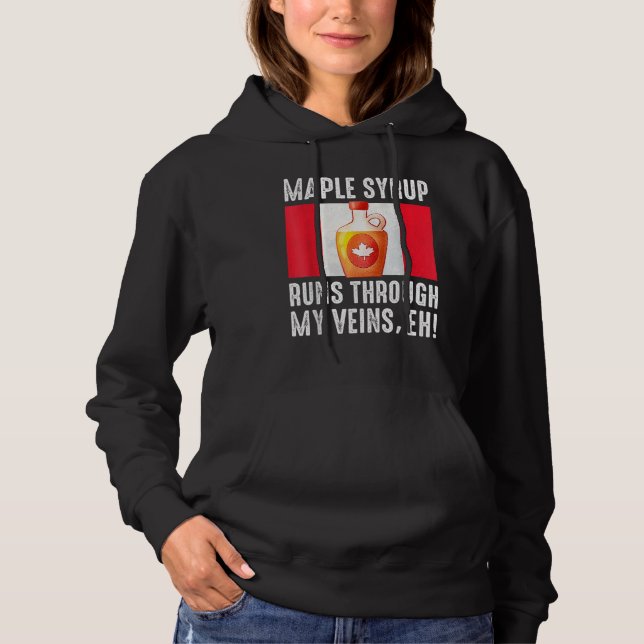 Happy Canada Day Maple Syrup Maple Tree Tapping Me Hoodie (Vorderseite)