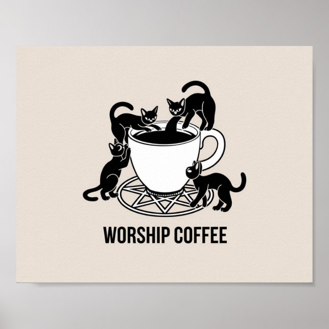 Happy Cat and Coffee, Worship Coffee Kittens Poster (Vorne)
