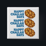 Happy Challah Days Chanukah Hanukkah Brot Loaf Button<br><div class="desc">Button zeigt eine originelle Illustration eines Laib geflochtenen herausfordernden Brotes, mit HAPPY CHALLAH DAYS in einem lustigen Schriftart! Ideal für Hanukkah Geschenke. Sehen Sie nicht, wonach Sie suchen? Brauchen Sie Hilfe bei der Anpassung? Kontaktieren Sie Rebecca, um etwas für Sie entworfen zu haben.</div>