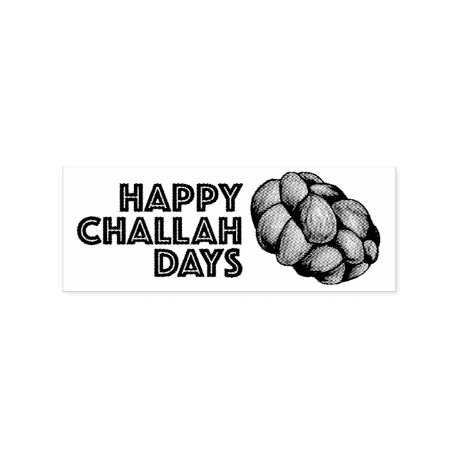 Happy Challah Days Hanukkah Chanukah Holiday Brot Gummistempel (Prägung)