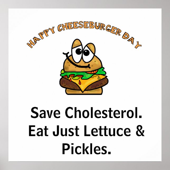 Happy Cheeseburger Day Funny Poster (Devant)