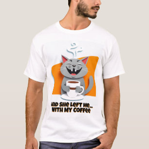 Happy Coffee Cat - Niedliche und fröhliche Morgenv T-Shirt