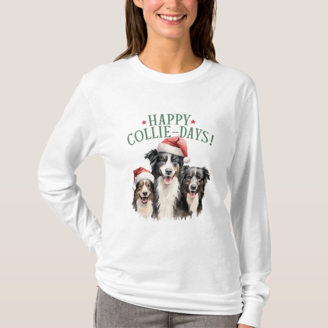 Happy Collie Days T-Shirt (Vorderseite)