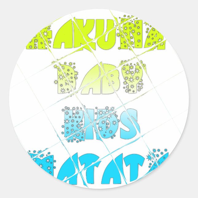 Happy Colors Hakuna Matata Hakunamatata Geschenk S Runder Aufkleber (Vorderseite)