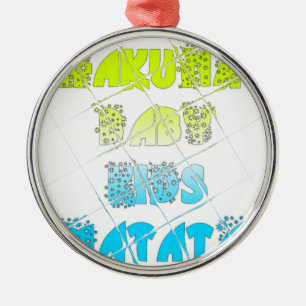 Happy Colors Hakuna Matata Hakunamatata Geschenk S Silbernes Ornament