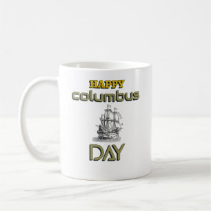 Happy Columbus Day lustiges Design, Geschenk für F Kaffeetasse