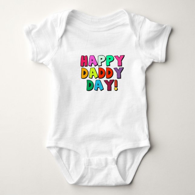 Happy Daddy Day Baby Strampler (Vorderseite)