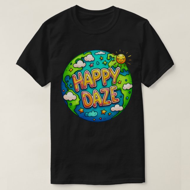 Happy Daze T-Shirt (Design vorne)