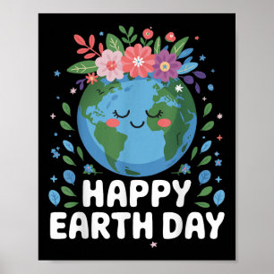 Happy Earth Day 2025 mit floraler Unterstützung fü Poster