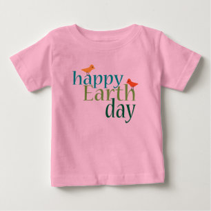 Happy Earth Day Baby T-shirt