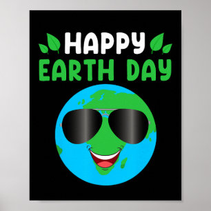 Happy Earth Day Funny Earth Day Shirt Kinder Klein Poster