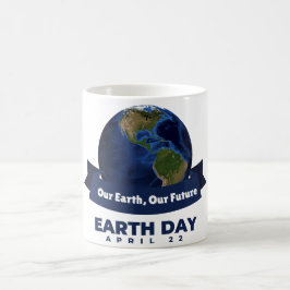 Happy Earth Day Kaffeetasse
