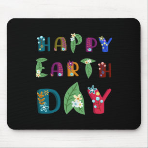 Happy Earth Day Nature Lovers Mother Earth Day Shi Mousepad