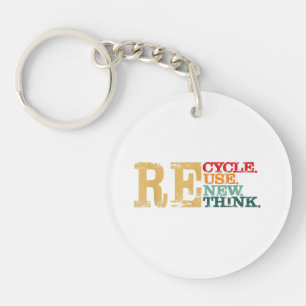 Happy Earth Day Recycle Wiederverwendung - Die Erd Schlüsselanhänger