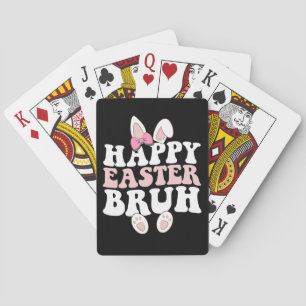 Happy Easter Bruh Bro Bunny Egg Hunt Groovy Retro Spielkarten