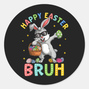 Happy Easter Bruh Funny Bunny Rabbit Osterkids B Runder Aufkleber