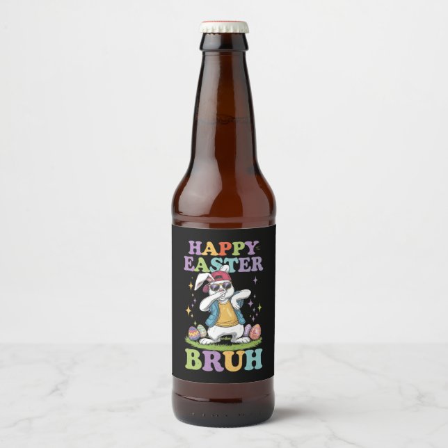 Happy Easter Bruh Funny Dabbing Bunny Rabbit Bro Bierflaschenetikett (Vorderseite)