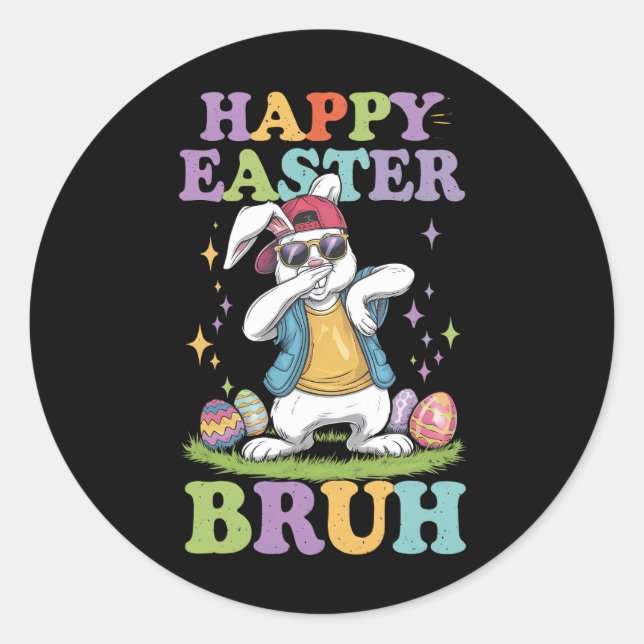 Happy Easter Bruh Funny Dabbing Bunny Rabbit Bro Runder Aufkleber (Vorderseite)