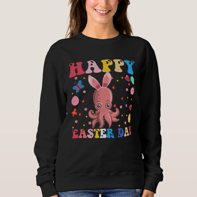 Happy Easter Bunny Octopuse  Easter Day Groovy Sweatshirt (Vorderseite)