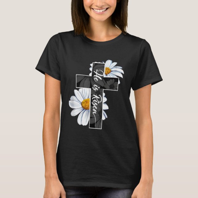 Happy Easter Day He Is Risen Jesus Christian Cross T-Shirt (Vorderseite)