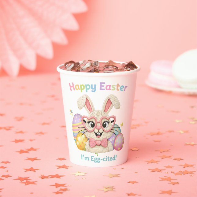Happy Easter I'm Egg-cited Bunny  Pappbecher (Insitu)