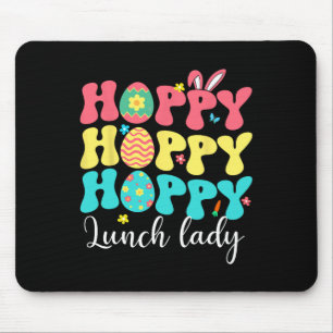 Happy Easter Lunch Lady Colorful Bunny Job Team Hu Mousepad