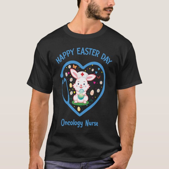 Happy Easter Oncology Nurse  Cute nurse Easter Day T-Shirt (Vorderseite)