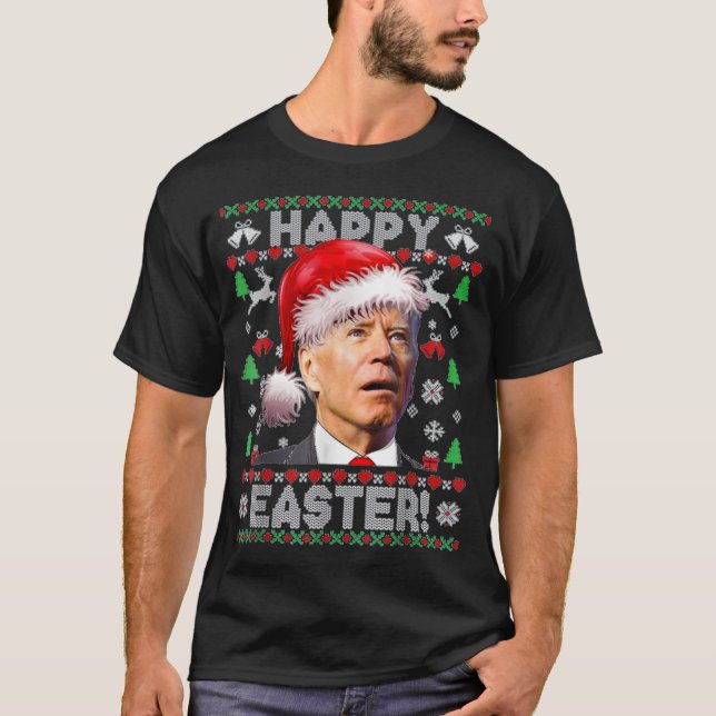 Happy Easter Santa Joe Biden Christmas Ugly T-Shirt (Vorderseite)
