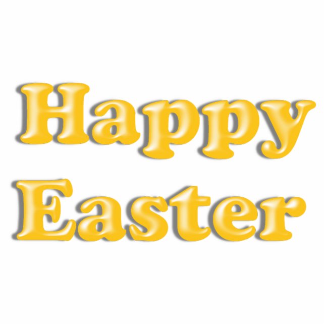 HAPPY EASTER Yellow Text Design Freistehende Fotoskulptur (Vorne)