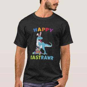 Happy Eastrawr Bunny Oaster Dinosaurier mit Eierba T-Shirt