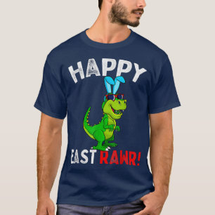 Happy Eastrawr T Re Dinosaur Osterfest T-Shirt