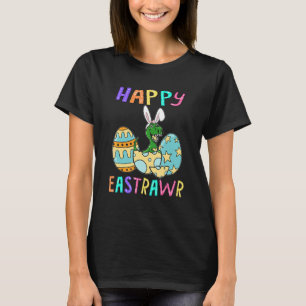 Happy Eastrawr T Rex Dinosaur Oster Bunny Egg Cos T-Shirt