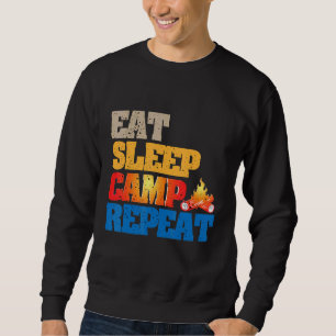 Happy Eat Sleep Camp Wiederholung Bootcamp Camping Sweatshirt