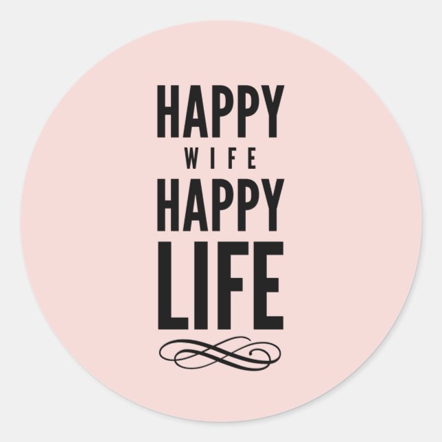 Happy Ehefrau Funny Marriage Zitat Pink Runder Aufkleber (Vorderseite)