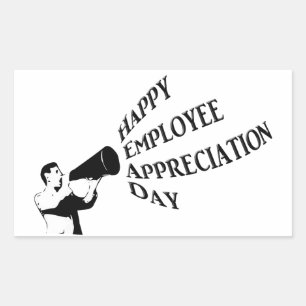 Happy Employee Appreciation Day Rechteckiger Aufkleber