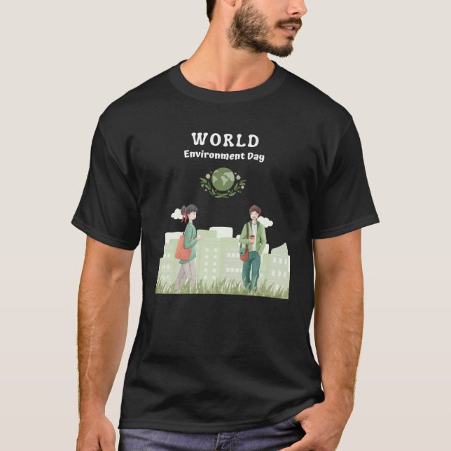 Happy Environment Day Our Planet  12 T-Shirt (Vorderseite)