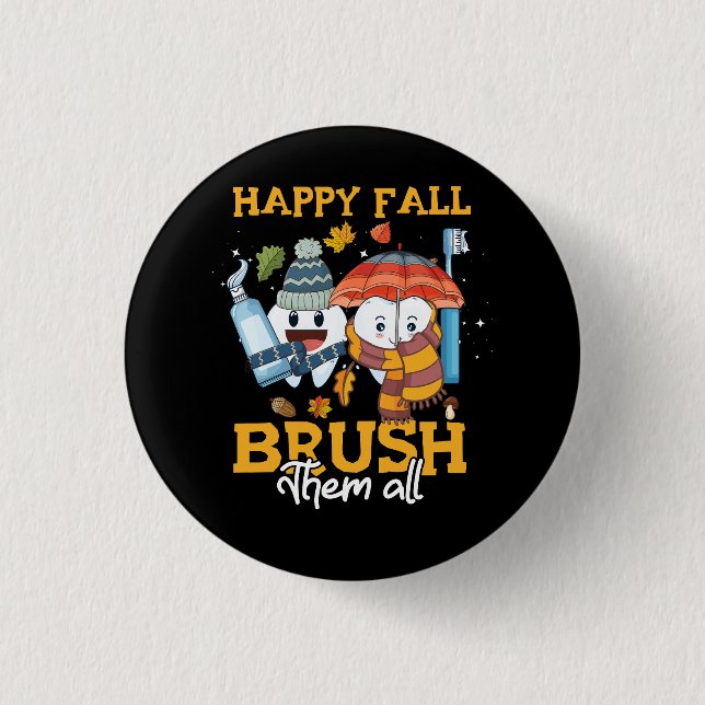 Happy Fall Brush sie alle Herbst reinigen sie alle Button (Vorderseite)