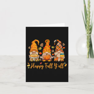 Happy Fall Y all Gnome Pumpkin Autumn Thanksgiving Karte