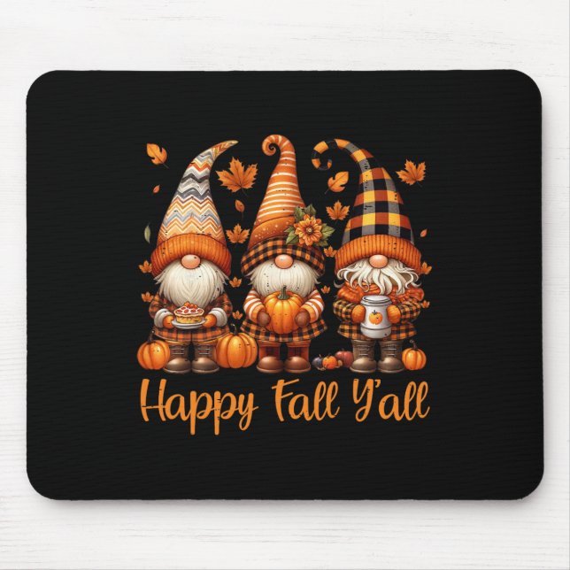 Happy Fall Y all Gnome Pumpkin Autumn Thanksgiving Mousepad (Vorne)