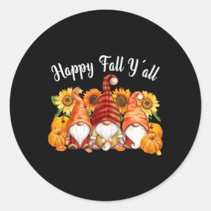 Happy Fall Y`All Gnomes Erntedank Runder Aufkleber