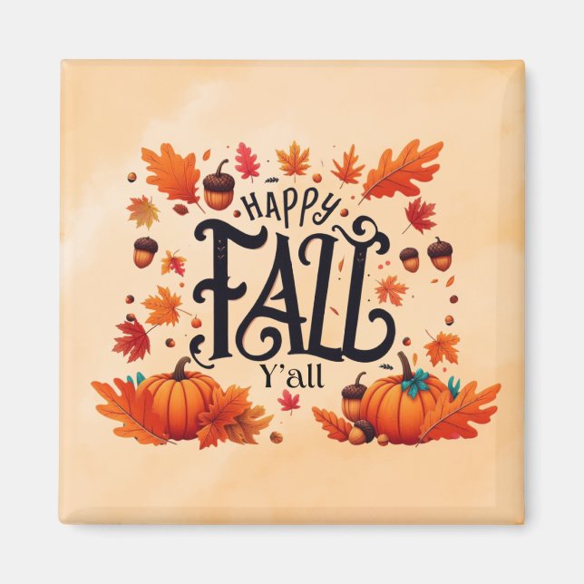 Happy Fall Y'all classic Magnet (Vorne)