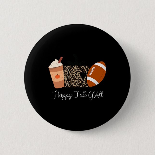 Happy Fall Yall Coffee Animal Print Pumpkins Footb Button (Vorderseite)