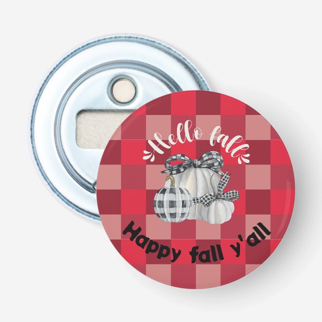 Happy Fall Y'all Flaschenöffner (Vorderseite)