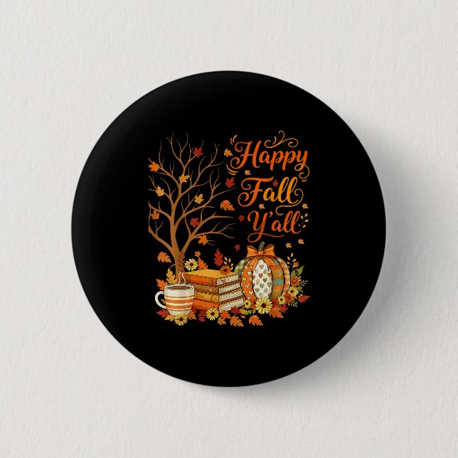 Happy Fall Y'all Floral Pumpkin Autumn Coffee  Button (Vorderseite)