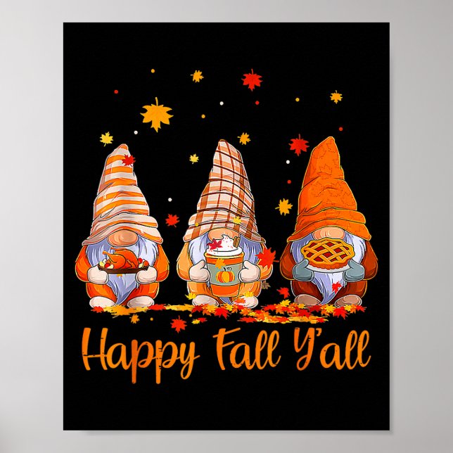 Happy Fall Y'all Gnome Pumpkin Autumn Thanksgiving Poster (Vorne)