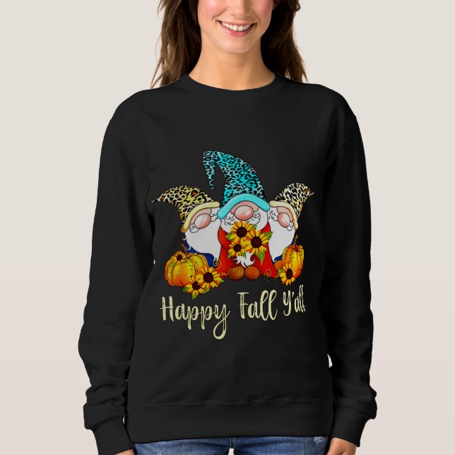 Happy Fall Y'all Gnomes Pumpkin Herbstbaum Dank Sweatshirt (Vorderseite)